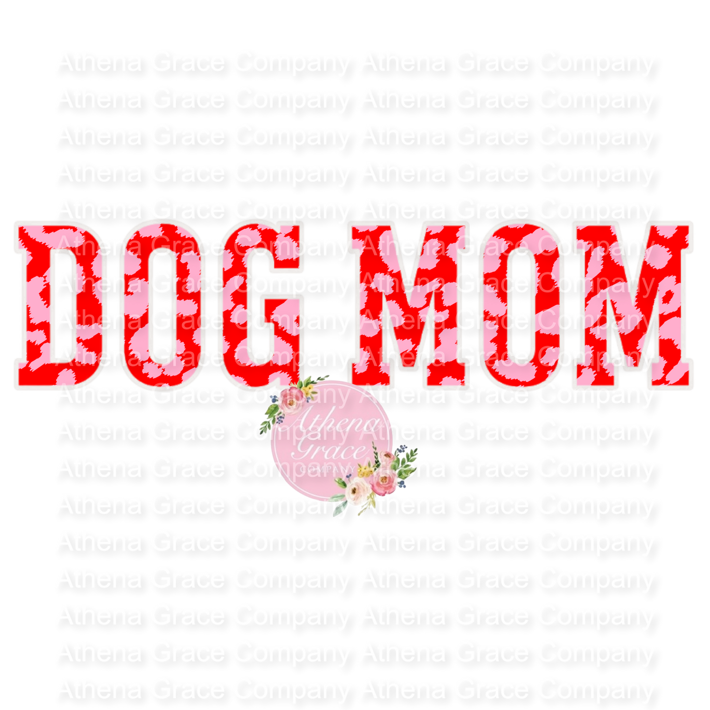 Dog Mama VDay DTF