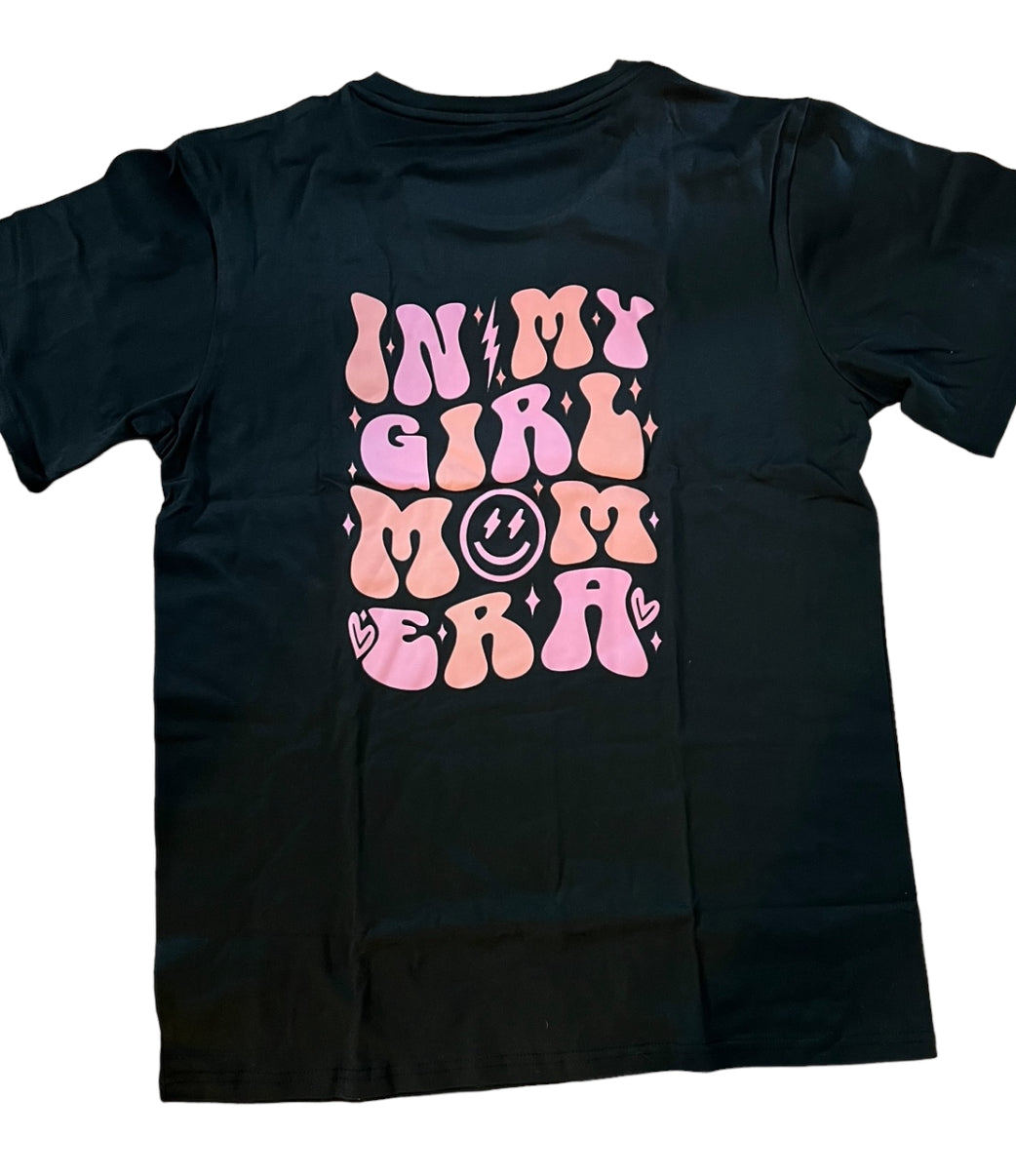 In My Girl Mom Era T-Shirt