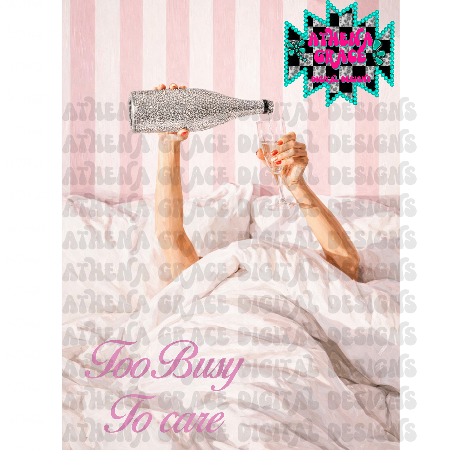 Too Busy Too Care DTF