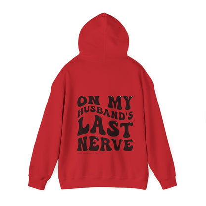 Husbands Last Nerve Hoodie