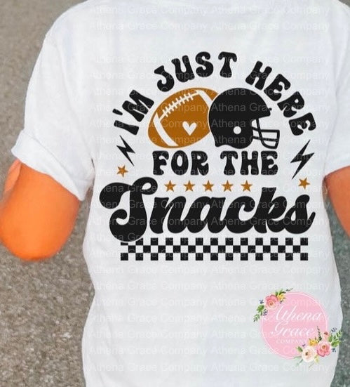 Just Here For Snacks DTF