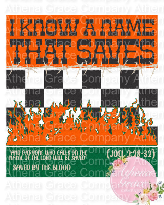 I Know A Name That Saves