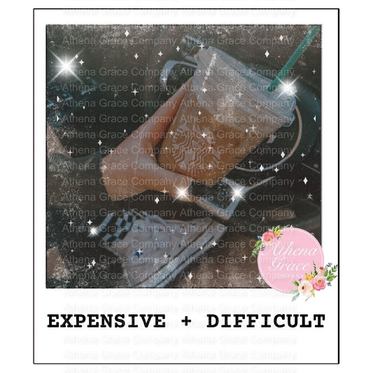 Expensive and Difficult DTF