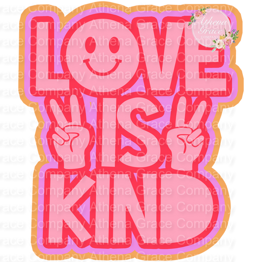 Love Is Kind DTF