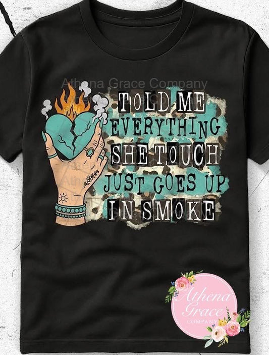 Everything Turns To Smoke Shirt
