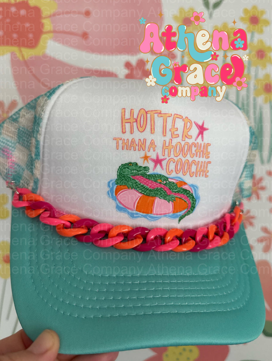 Hotter Then A Hoochie Hat