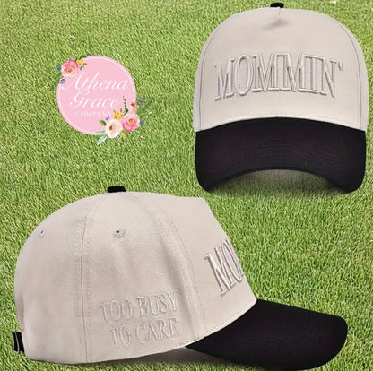 Mommin’ Too Busy Hat