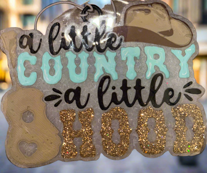 Country or Hood Freshie