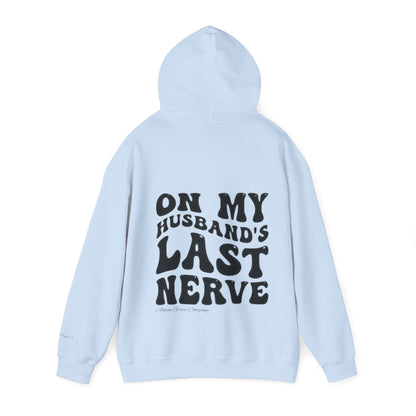 Husbands Last Nerve Hoodie