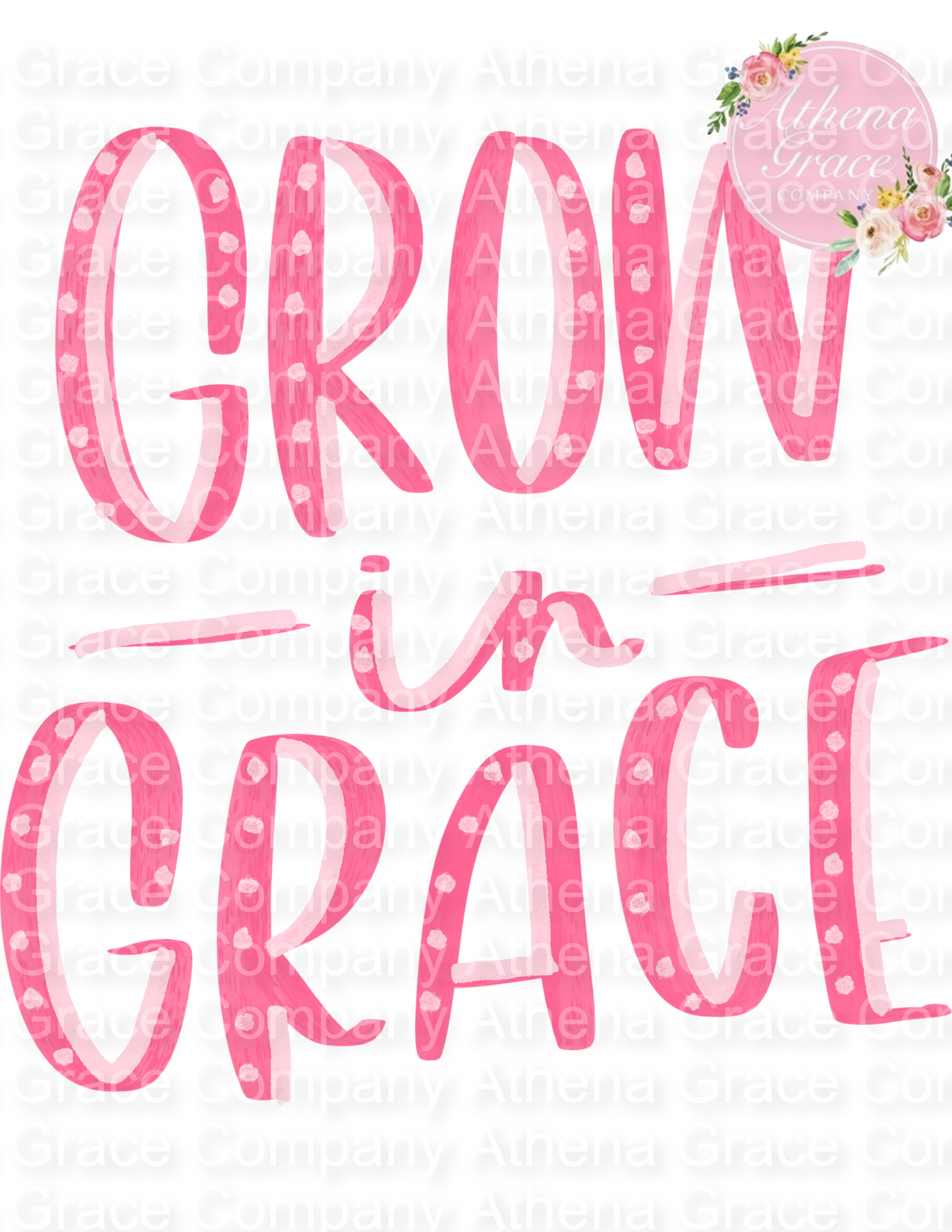 Grow in Grace DTF