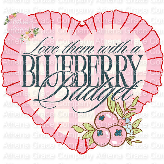 Love With A Blueberry Budget DTF