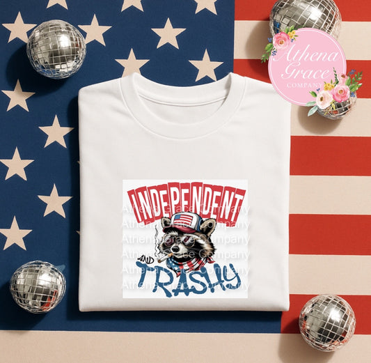 Independent and Trashy