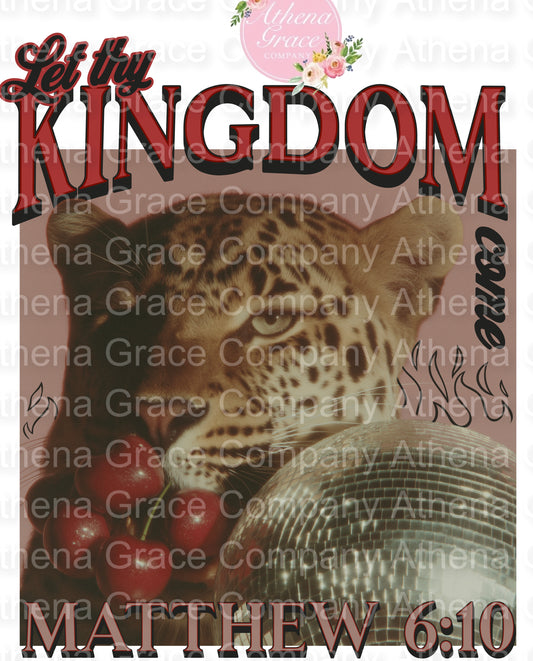 Let Thy Kingdom Come DTF