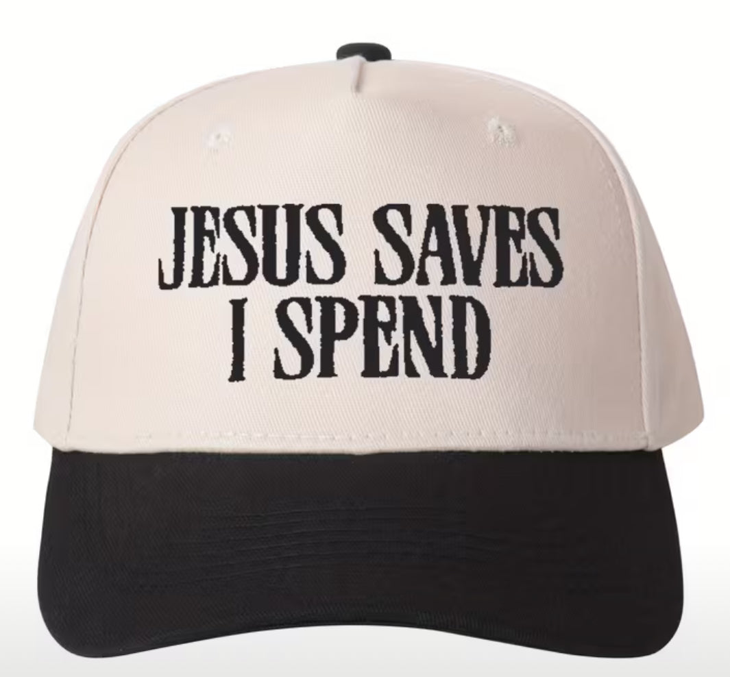 Jesus Saves I Spend Hat