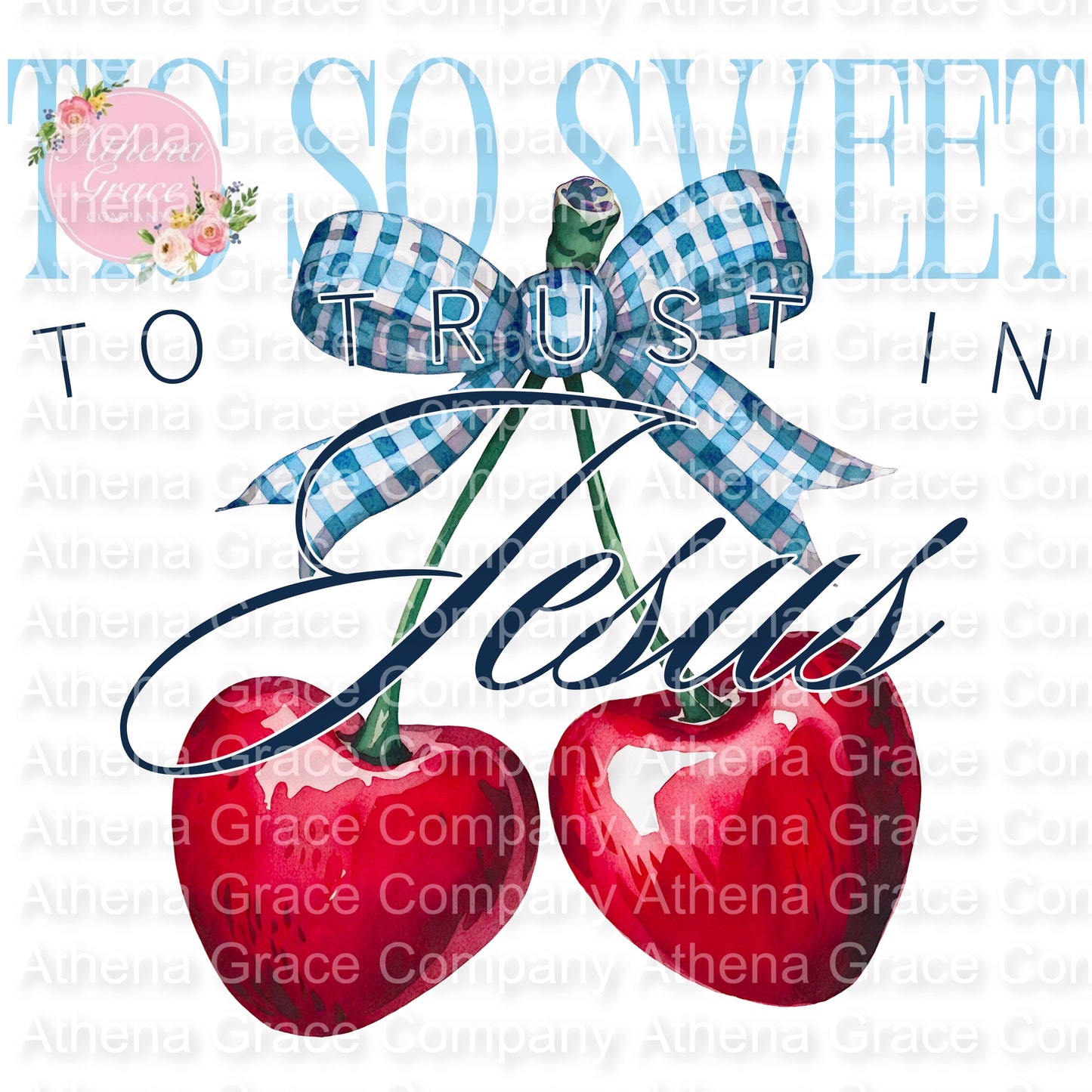 So Sweet To Trust Jesus DTF