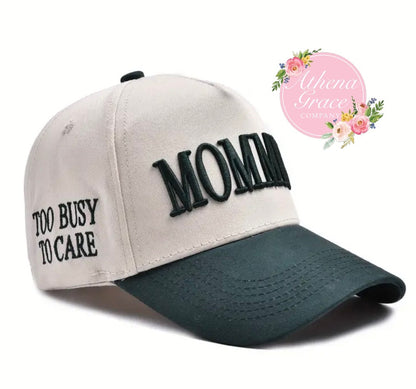 Mommin’ Too Busy Hat