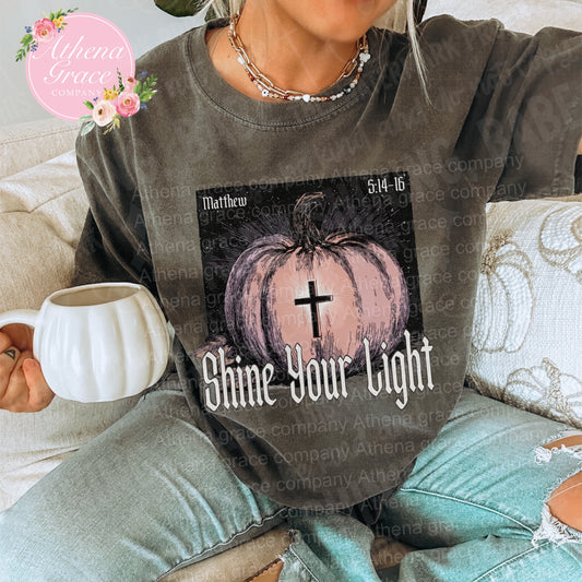 Shine Your Light Shirt