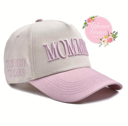 Mommin’ Too Busy Hat