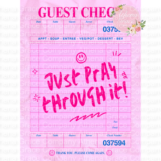 Just Pray Through It DTF