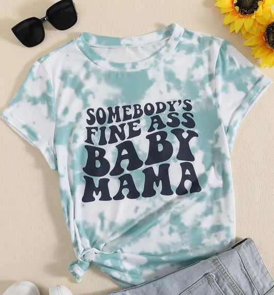 Fine Baby Mama Tshirt