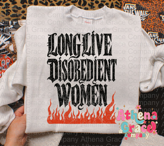 Long Live Disobedient Women