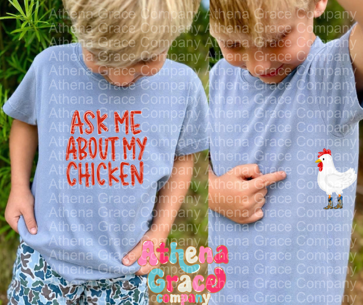 Ask Me About My Chicken