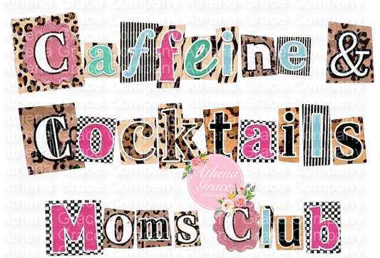 Caffeine & Cocktails Mom DTF