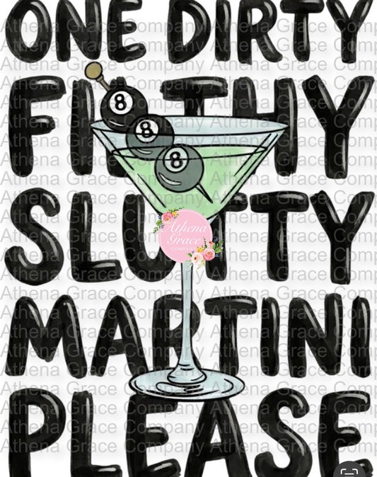 Dirty Martini DTF