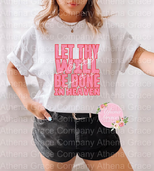 Let Thy Will Be Done