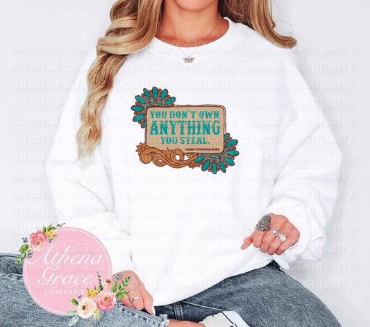 You Don’t Own It
