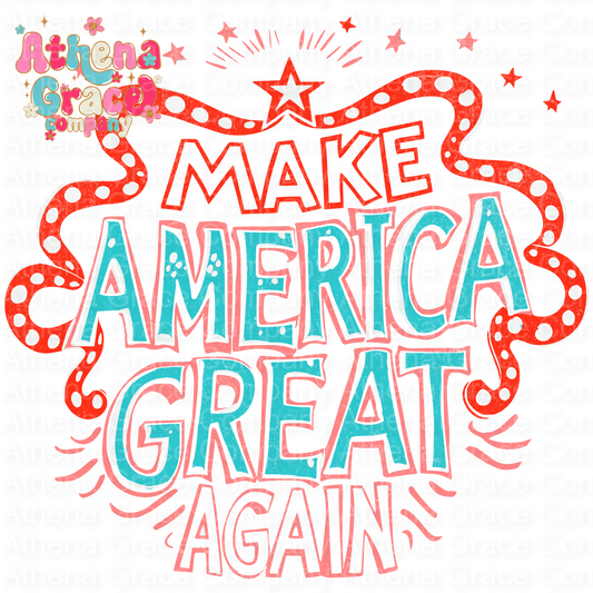 Make America Great DTF