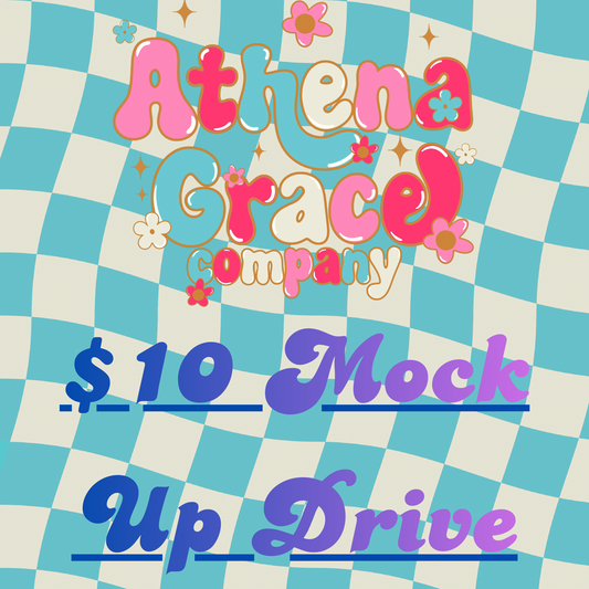$10 Mock Up Drive