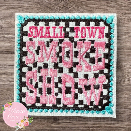Small Town Smoke Show