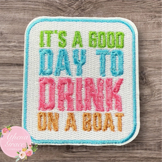 It's a Good Day to Drink on a Boat