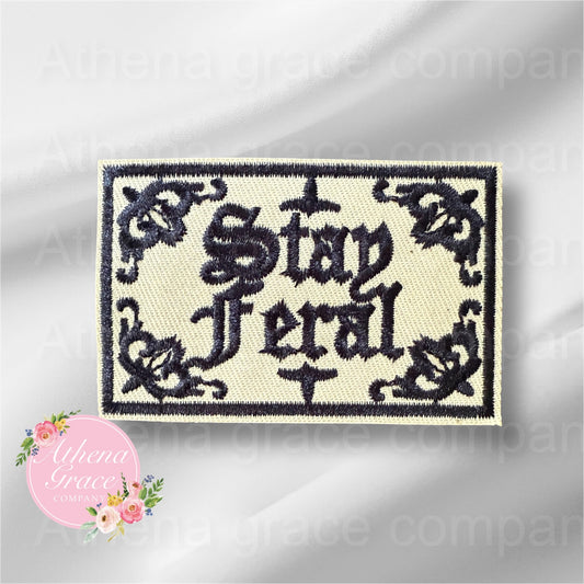 Stay Feral