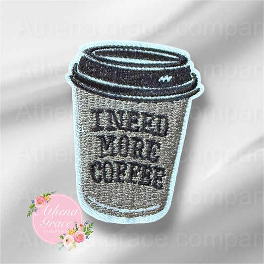 I need More Coffee